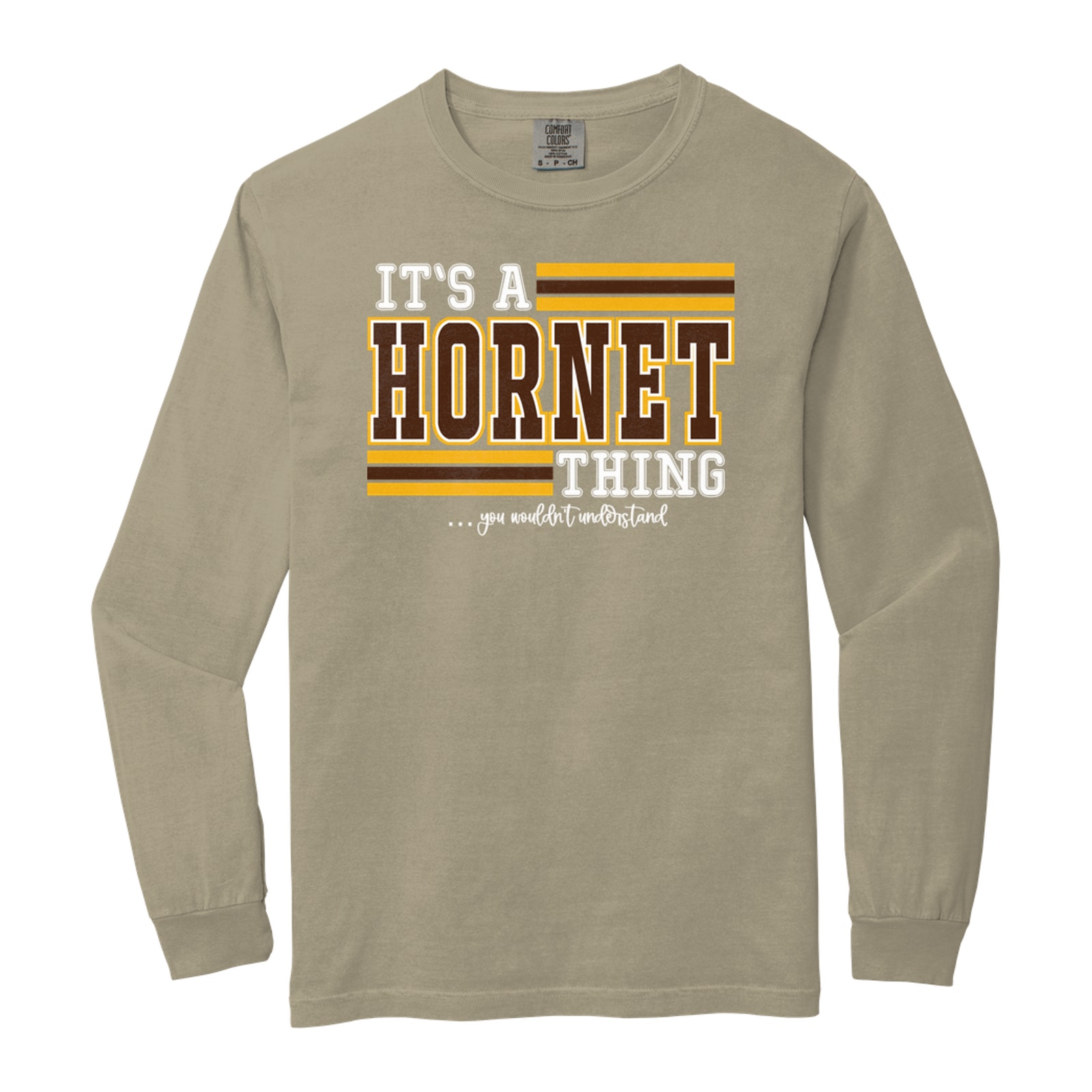 Hamersville Elementary and Middle School Its a hornet thing you wouldn't understand brown white gold Comfort Colors 6014 Long Sleeve