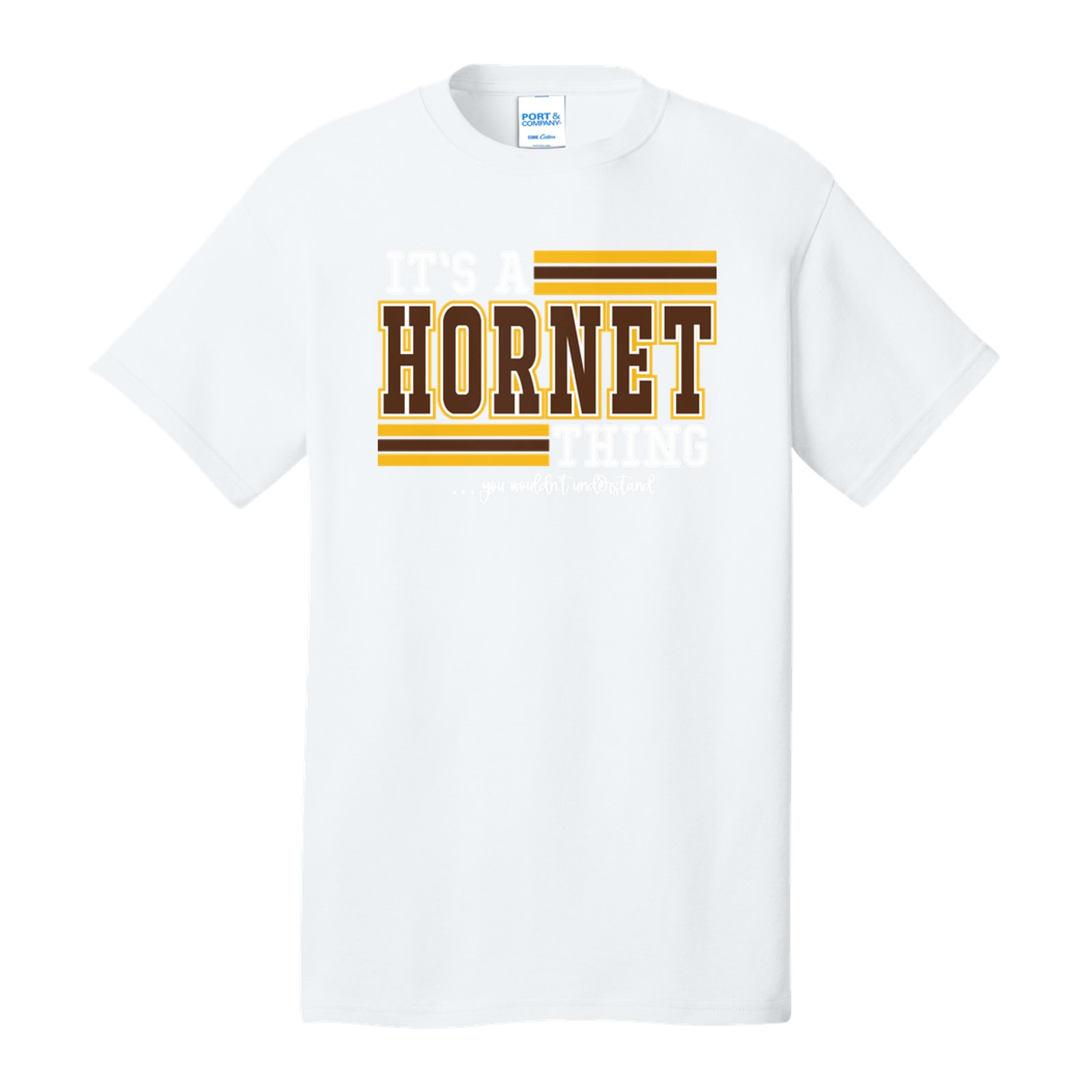 Hamersville Elementary and Middle School Its a hornet thing you wouldn't understand brown white gold Port & Company PC54