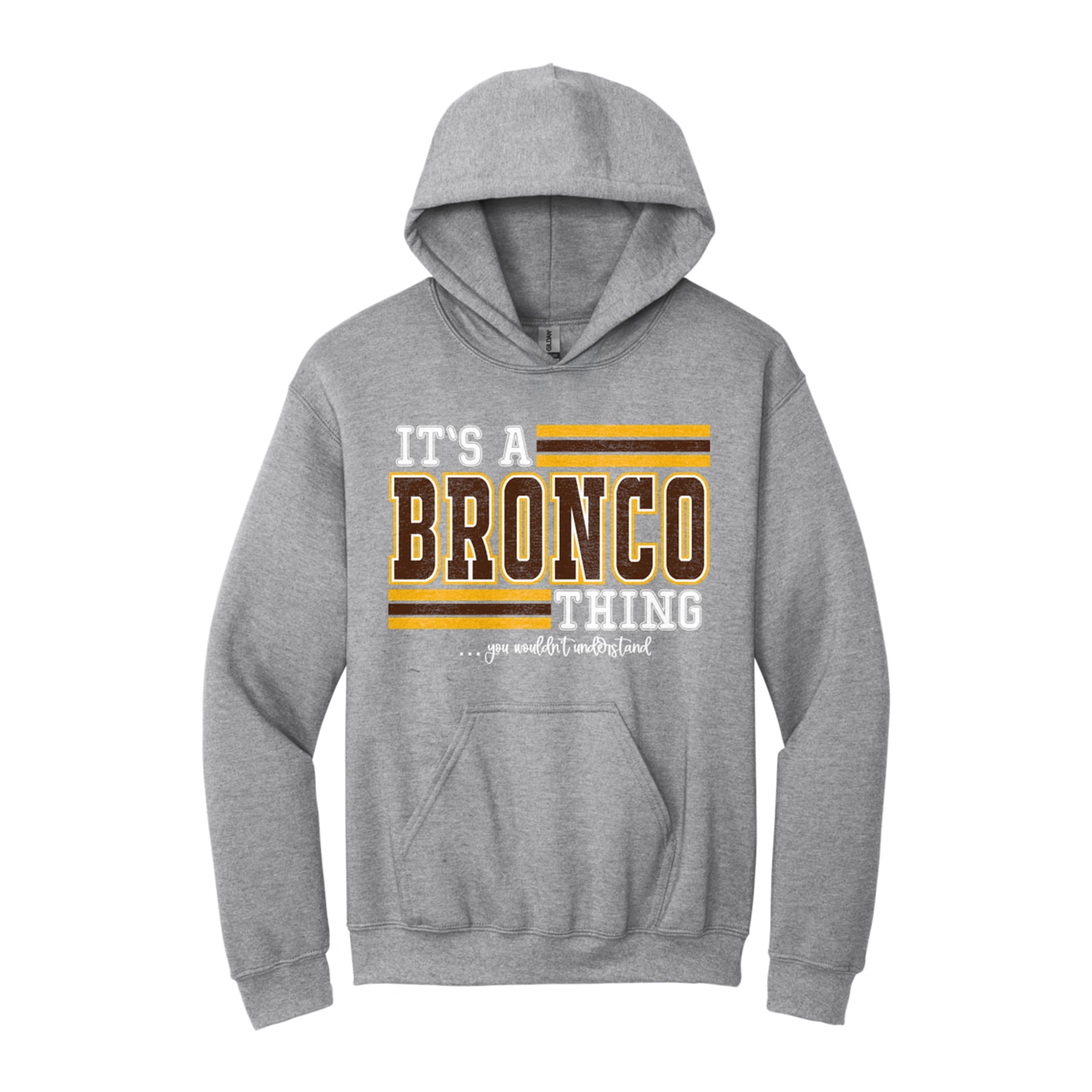 Mount Orab Elementary Its a bronco thing you wouldn't understand brown gold white Gildan - Heavy Blend Hooded Sweatshirt. 18500