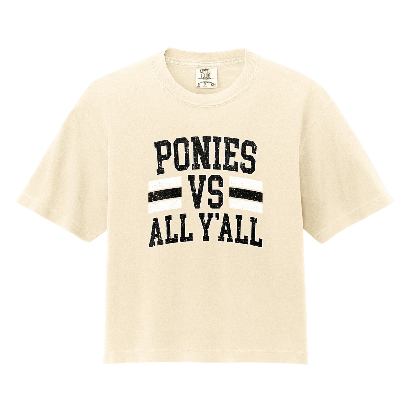 Ponies vs all y’all black white distressed Comfort Colors 3023CL Cropped Tee