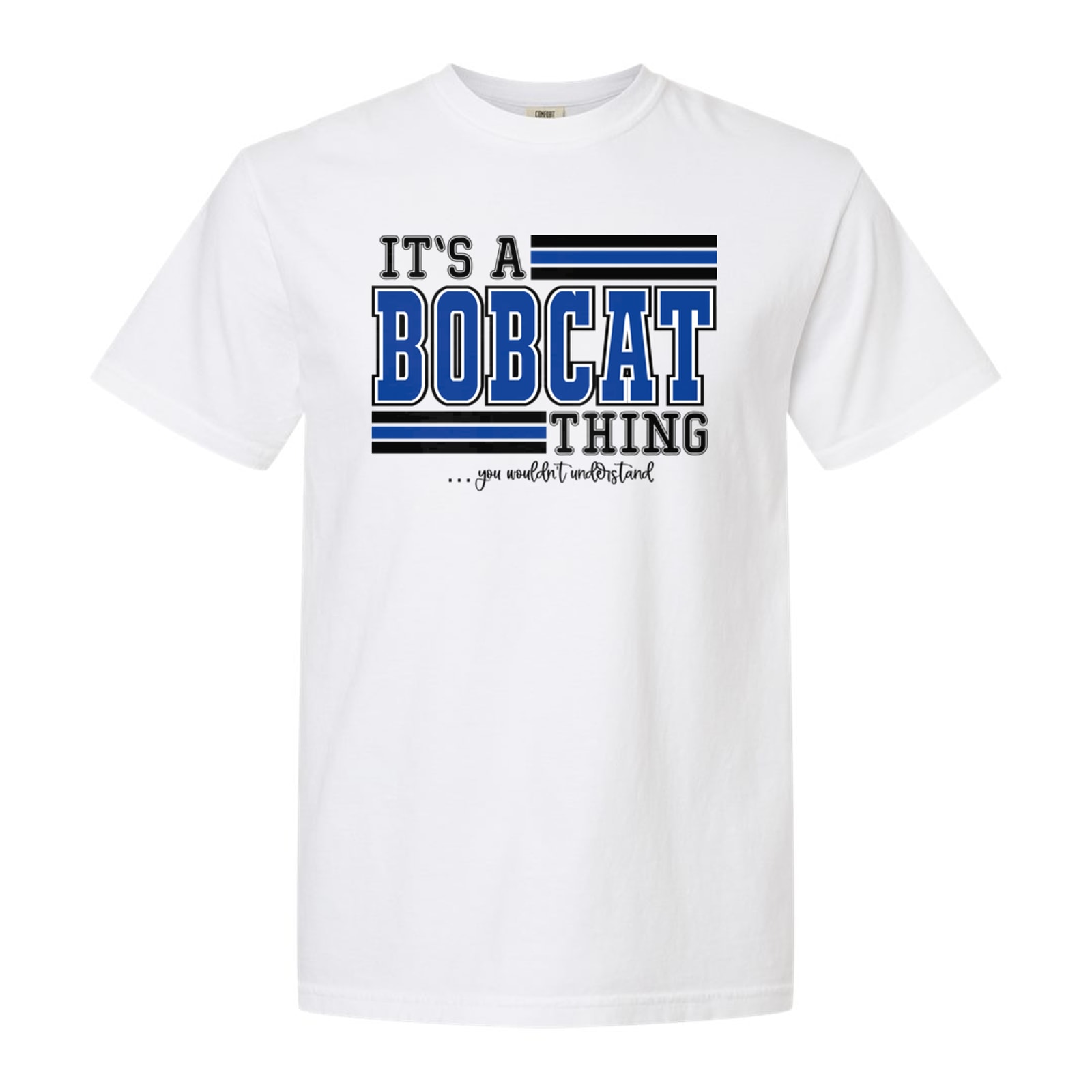 Betsy-layne Its a Bobcat Thing