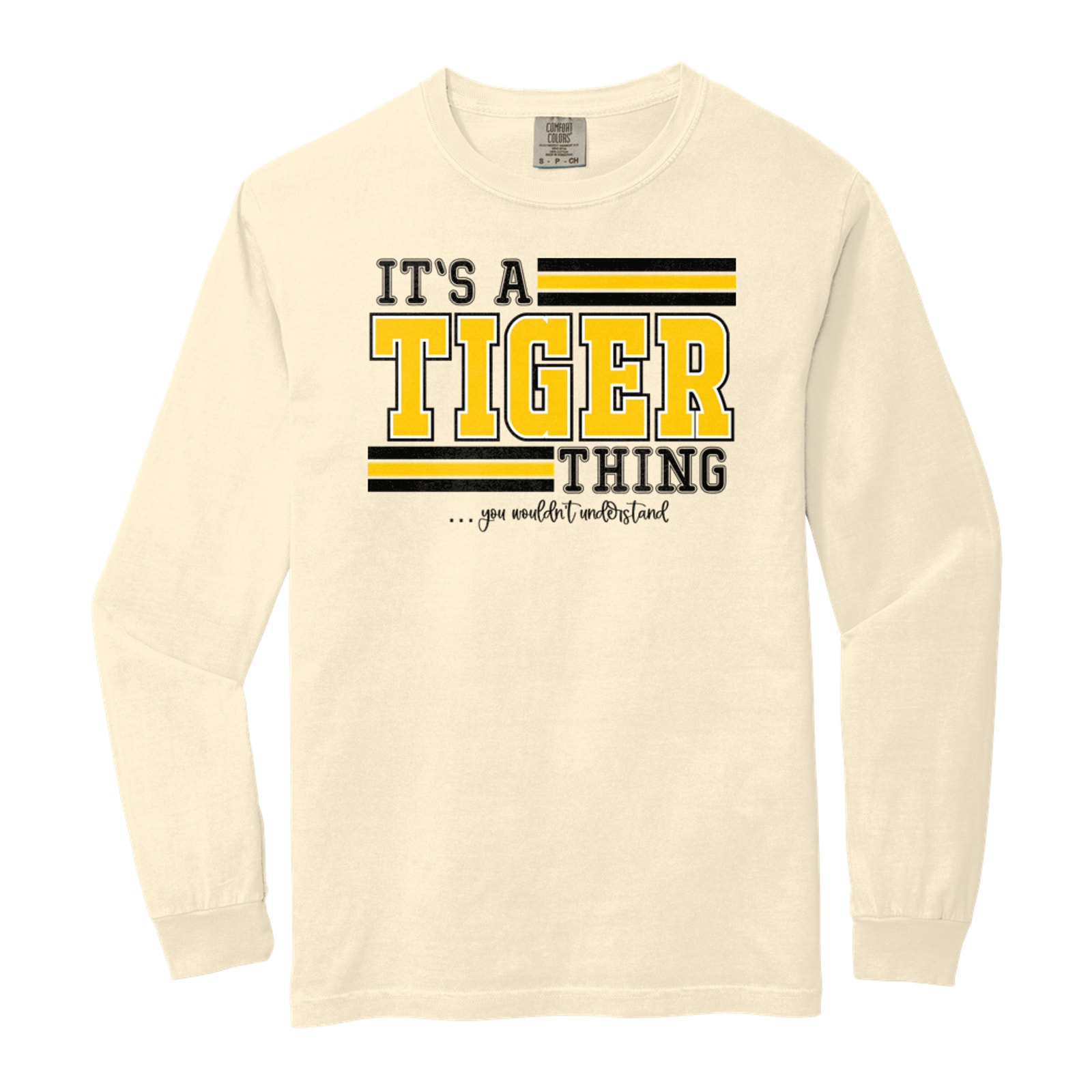 Its a tiger thing SC gold Comfort Colors 6014 Long Sleeve